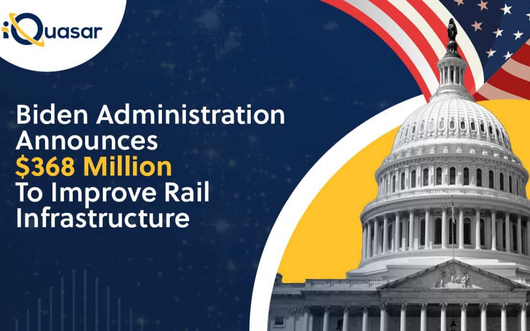 Biden Administration Announces $368 Million in Grants to Improve Rail Infrastructure