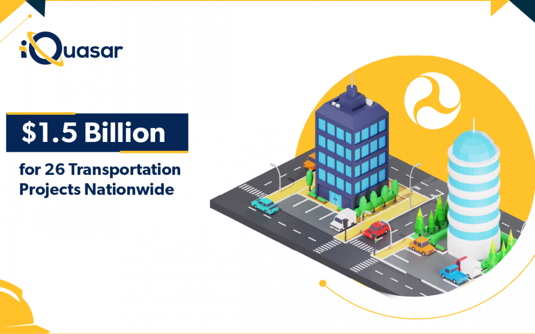 Biden-Harris Administration Announces $1.5 Billion for 26 Transportation Projects Nationwide