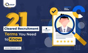 21 cleared recruitment terms | iQuasar LLC