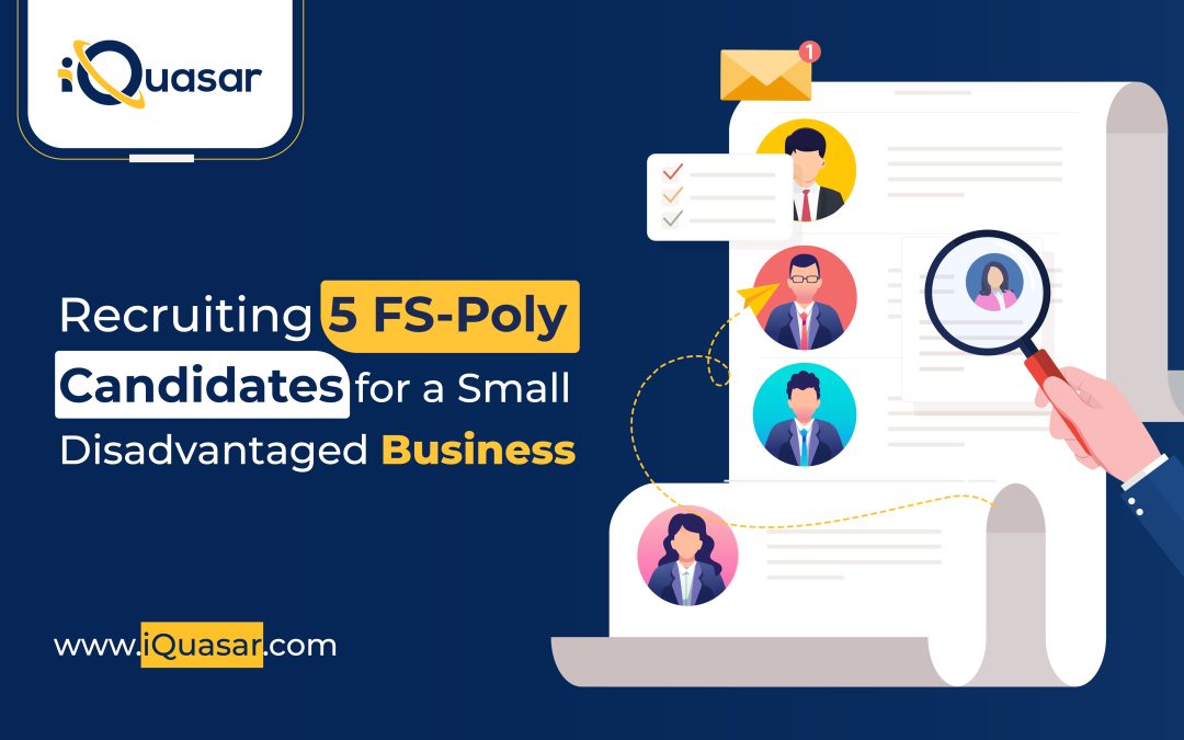 How iQuasar Recruited 5 FS Poly Candidates for a Client – A Success Story