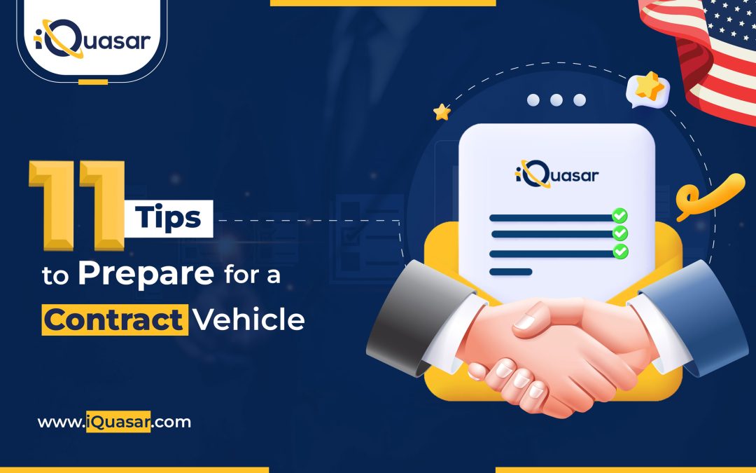 Top 11 Tips to Prepare for a Contract Vehicle