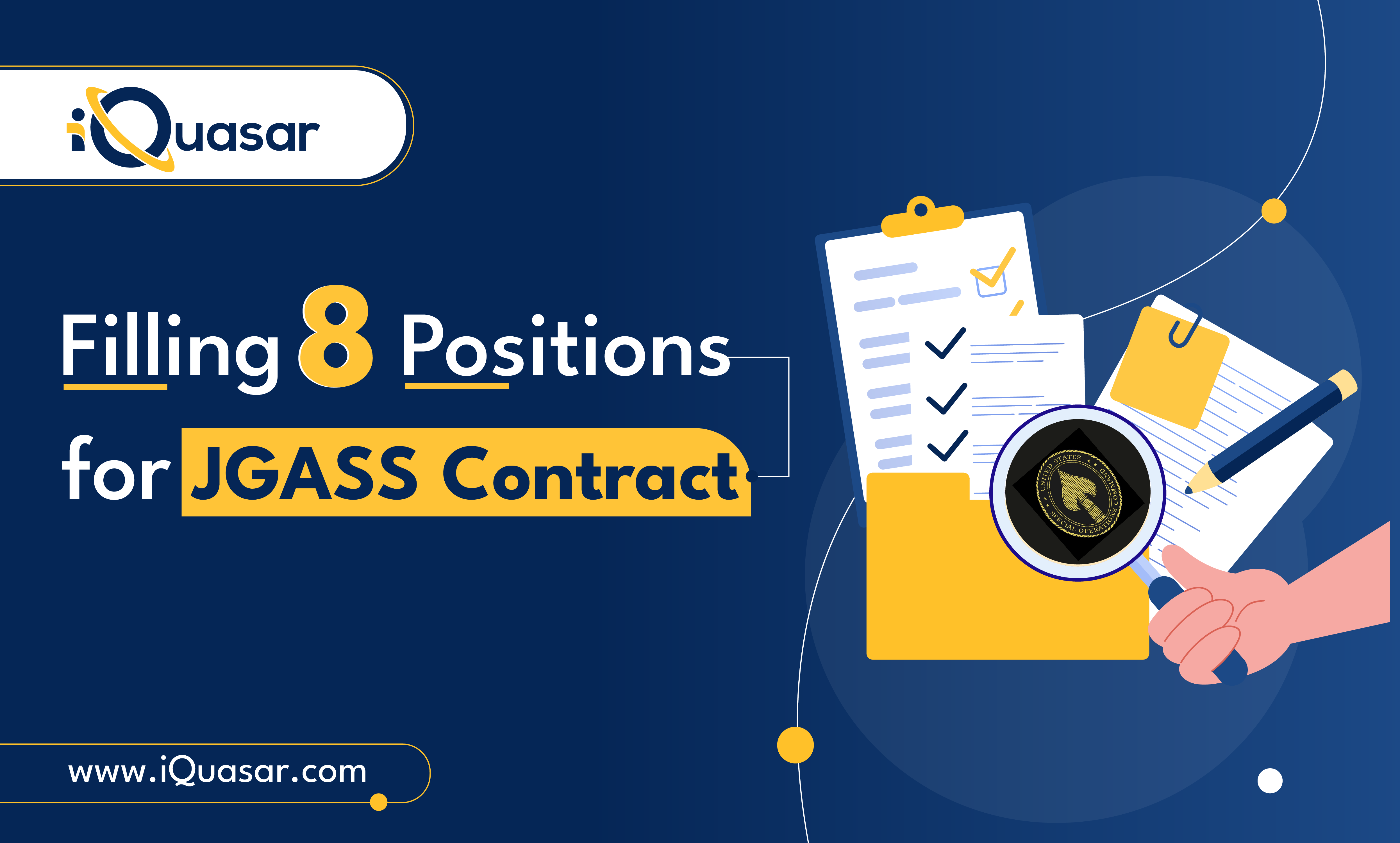 How iQuasar filled 8 positions for JGASS Contract How iQuasar filled 8 positions for JGASS Contract