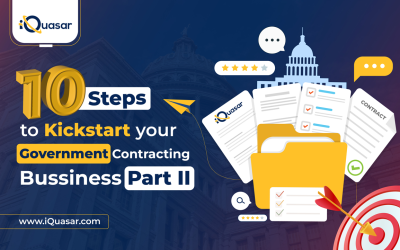 10 Steps to Kickstart your Government Contracting Business – Part II