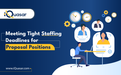 Meeting Tight Staffing Deadlines for Proposal Positions