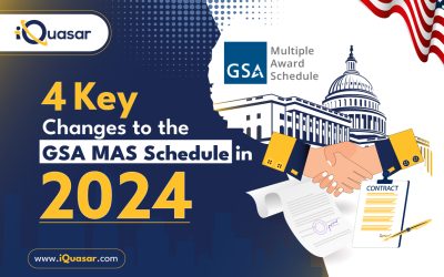 4 Key Changes to the GSA MAS Schedule in 2024