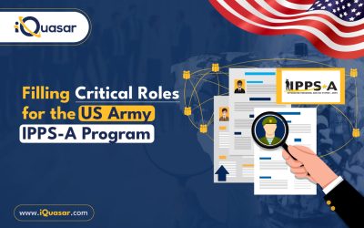 How iQuasar Filled Critical Roles for the US Army IPPS-A Program