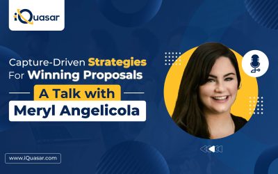 Capture-Driven Strategies for Winning Proposals – A Talk with Meryl Angelicola