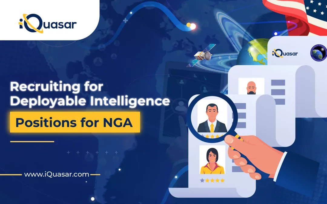 How iQuasar Filled NGA Deployable Intelligence Positions