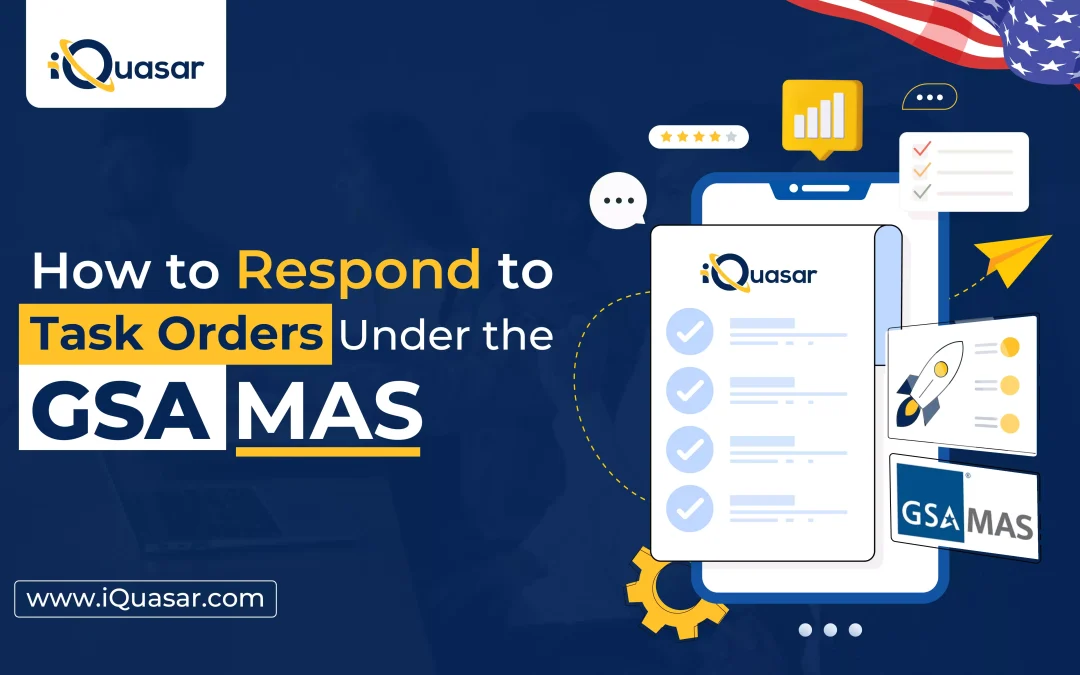 How to Respond to Task Orders Under GSA MAS