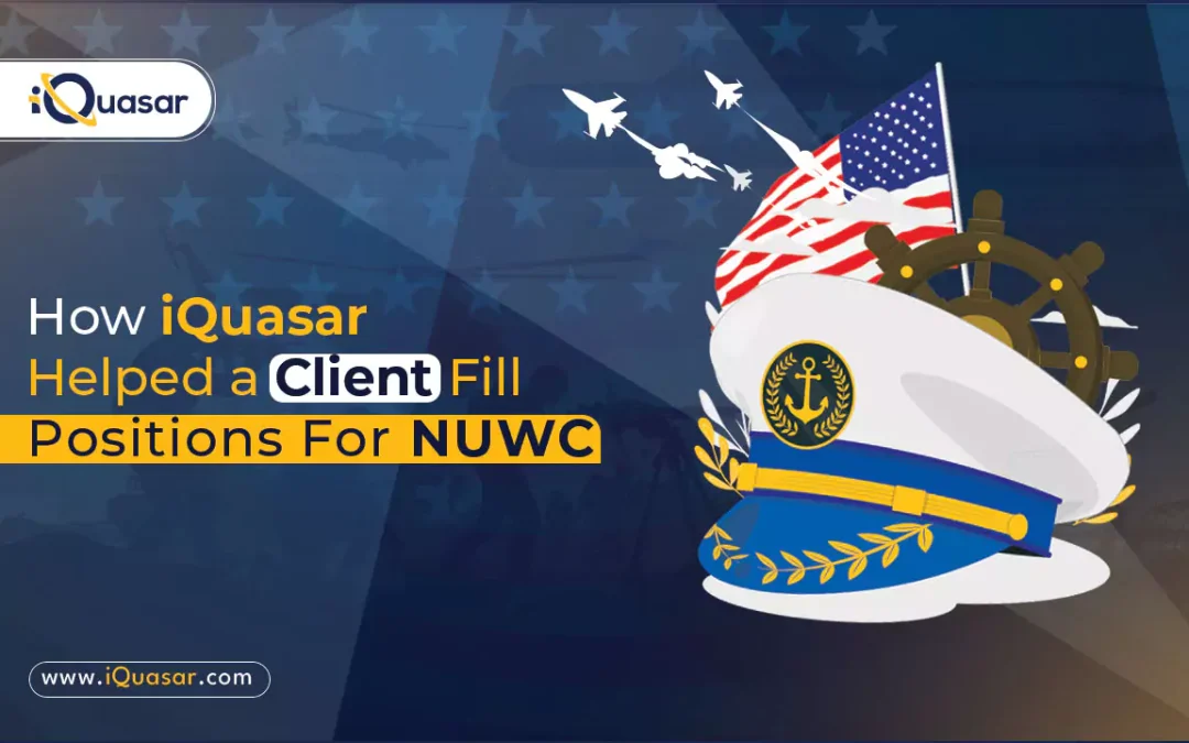 How iQuasar Assisted in Filling NUWC Positions in Rhode Island