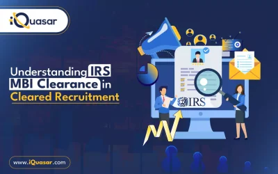 Understanding IRS MBI Clearance in Cleared Recruitment