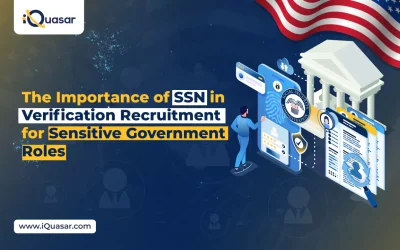 The Importance of SSN Verification in Cleared Recruitment