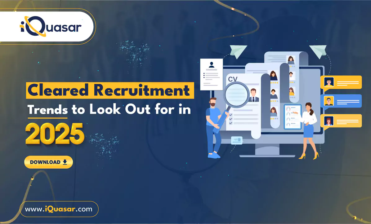Cleared Recruitment Trends 2025