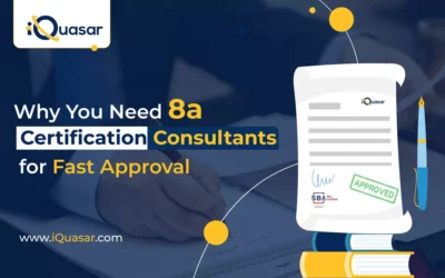 Why You Need 8a Certification Consultants for Fast Approval