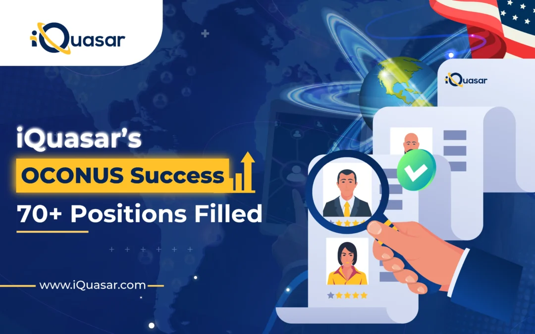 iQuasar’s OCONUS Recruitment Success: 70+ Positions Filled