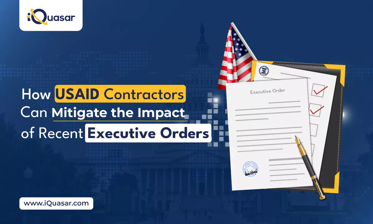 How USAID Contractors Can Mitigate the Impact of Recent Orders recent executive orders