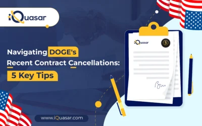 Navigating Recent DOGE Cancelled Contracts – 5 Tips to Navigate the Current Scenario