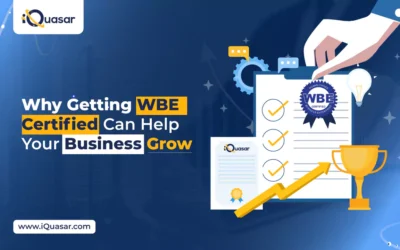 Why Getting WBE Certified Can Help Your Business Grow