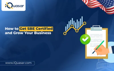 How to Get SBE Certified and Grow Your Business