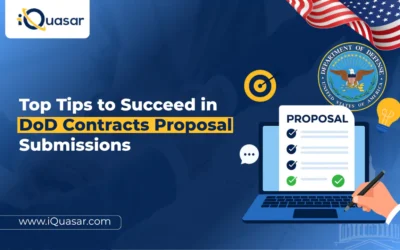 Top 8 Tips to Succeed in DoD Contracts Proposal Submission