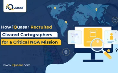 How iQuasar Recruited Cleared Cartographers for a Critical NGA Mission