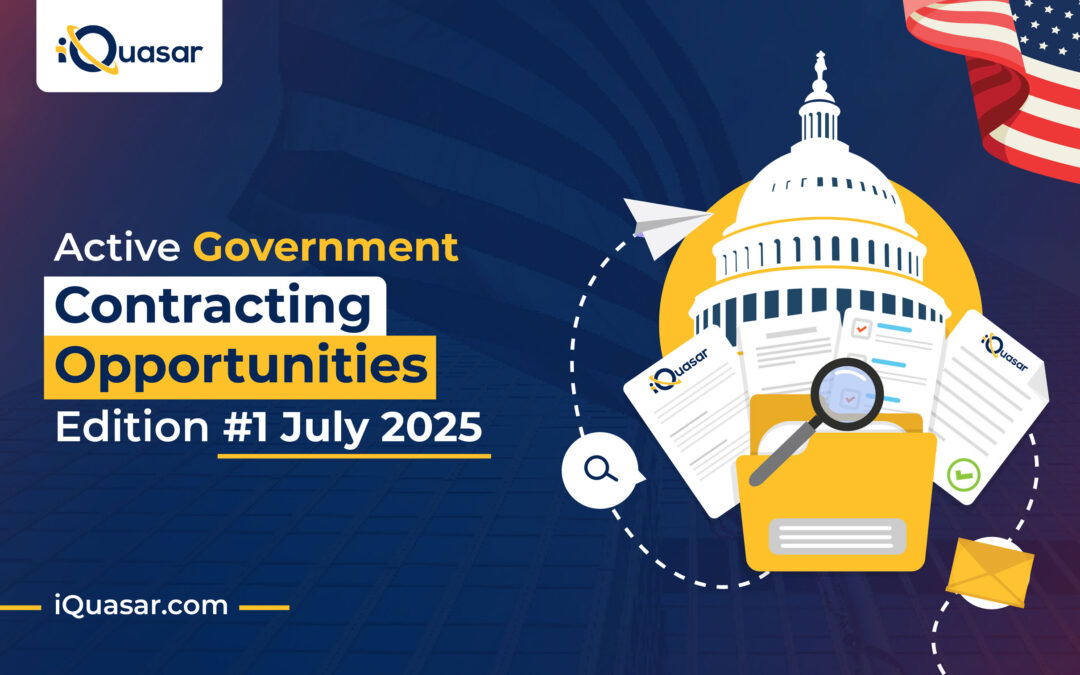 Active Government Contracting Opportunities: Edition #1 July 2025