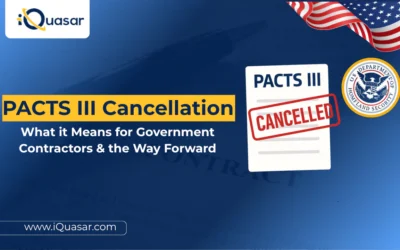 PACTS III Cancellation: What it Means for Government Contractors and the Way Forward