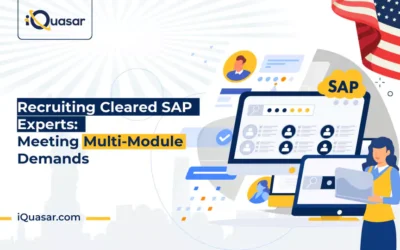 Recruiting Cleared SAP Experts:  Fulfilling Multi-Module Demands
