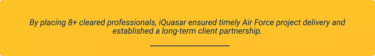 iQuasar Value in filling Air Force Technical Roles