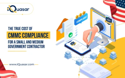 The True Cost of CMMC Compliance for a Small and Medium Government Contractor
