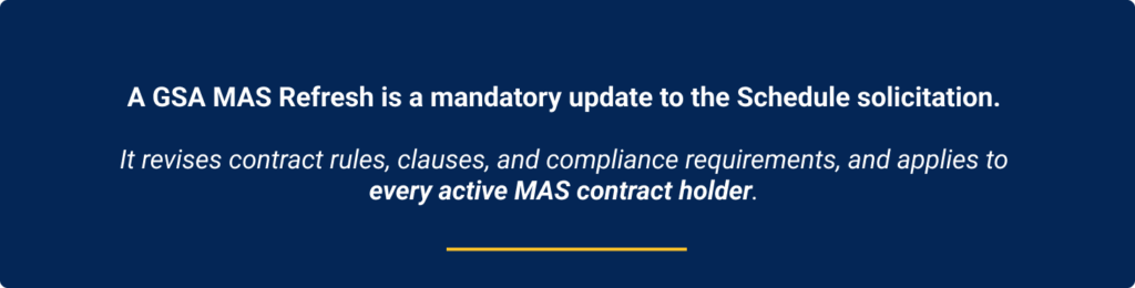 What is a GSA MAS Refresh