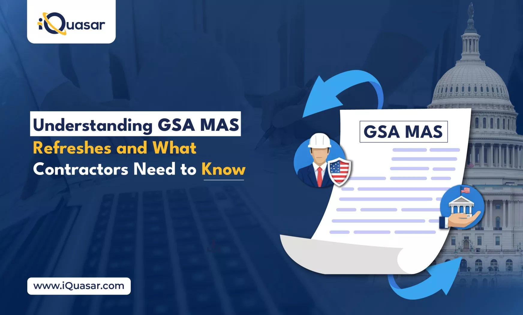 Understanding GSA MAS Refreshes and What Contractors Need to Know GSA MAS Refreshes