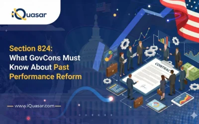 Past Performance Barriers for GovCons Just Got Lowered – Here’s What You Need to Know about Section 824
