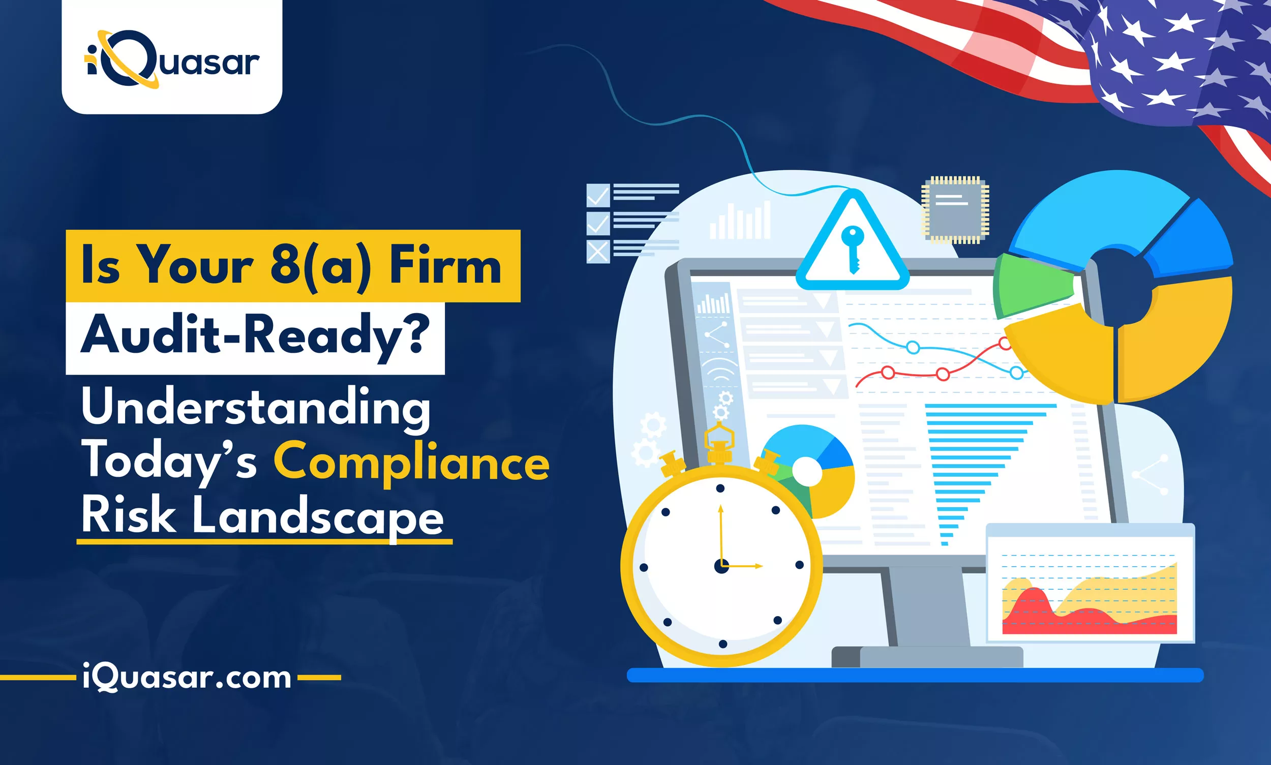 Is Your 8(a) Firm Audit-Ready? Understanding Today’s Compliance Risk Landscape 8(a) Firm Audit
