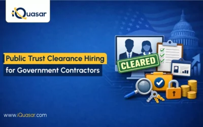 Public Trust Clearance Hiring for Government Contractors: What You Need to Know Before Your Next Federal Award