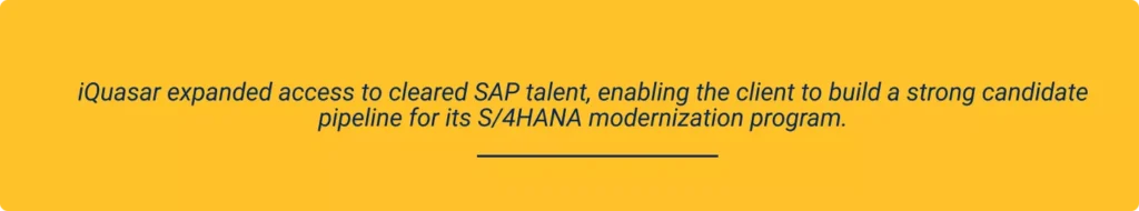 iQuasar Created Value in Recruiting Cleared SAP Talent