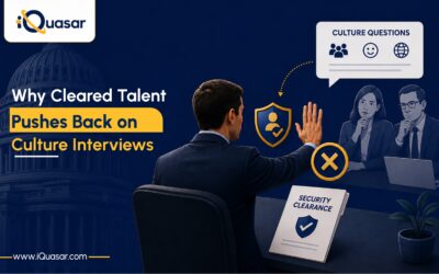 Why Cleared Talent Pushes Back on Culture Interviews
