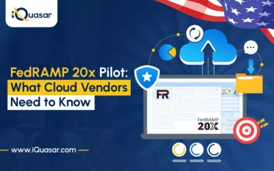 FedRAMP 20x Pilot: What Cloud Vendors Need to Know