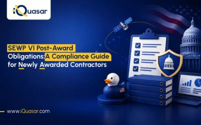 SEWP VI Post-Award Obligations: A Compliance Guide for Newly Awarded Contractors