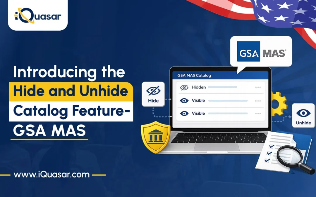 GSA MAS Hide and Unhide Catalog Feature: What Contractors Need to Know