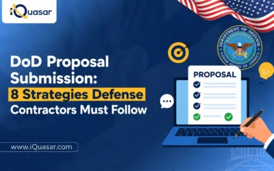 DoD Proposal Submission: 8 Strategies Defense Contractors Must Follow