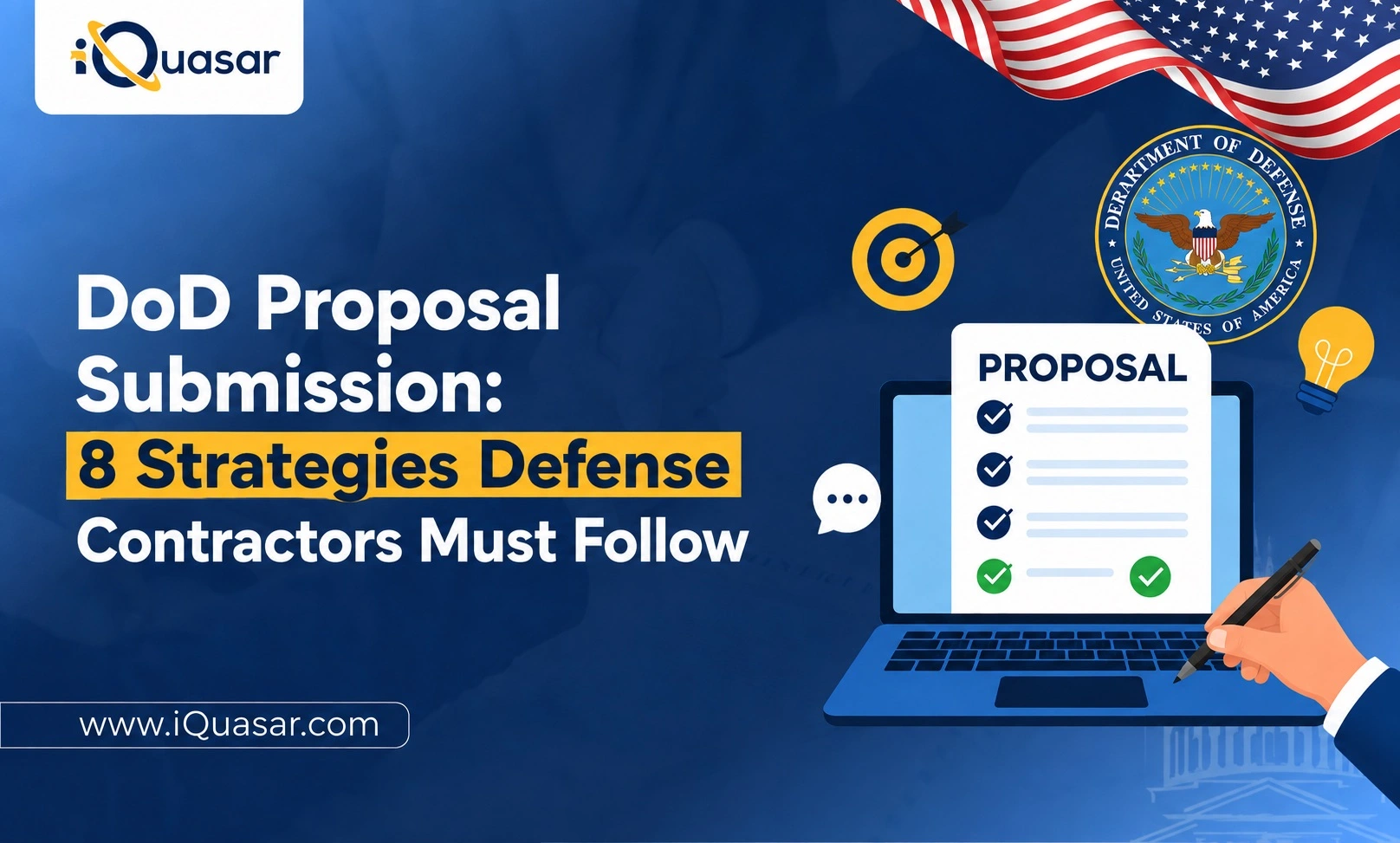 DoD Proposal Submission 8 Strategies Defense Contractors Must Follow