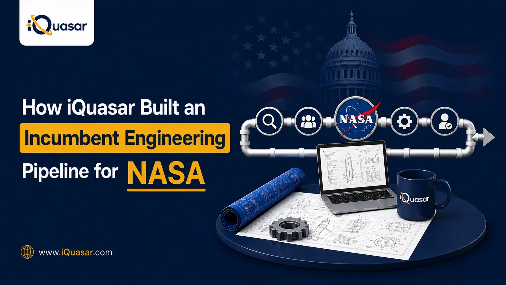 How iQuasar Helped a Federal Aerospace Contractor Build an Incumbent Engineering Pipeline for a NASA Program