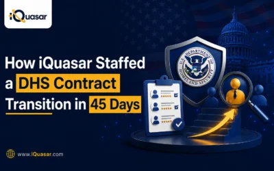 How iQuasar Helped a Federal IT Contractor Recruit Incumbent Help Desk Personnel for a DHS Contract Transition