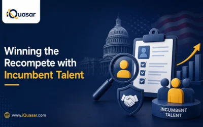 How iQuasar Helped a Federal Systems Integrator Build an Incumbent Talent Pipeline for a Civilian Agency Recompete